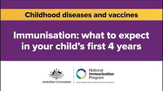 Childhood immunisation – what to expect in your child's first 4 years