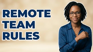 What Are Essential Communication Rules For Remote Teams?