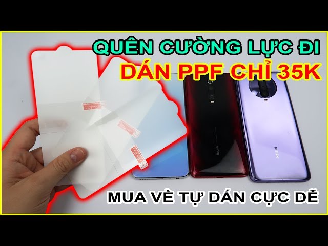 QUÊN CƯỜNG LỰC ĐI. Miếng dán PPF chỉ 35k mua trên Shopee (Redmi note 8, K20, K30) | MUA HÀNG ONLINE