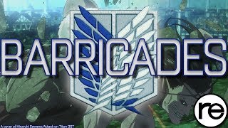 Barricades - reo (Attack on Titan OST Cover)