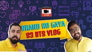 BTS Vlog | Bhand Ho Gaya S3 | Bekaar Films