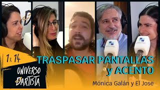TRASPASAR PANTALLAS y ACENTO con Mónica Galán y El Jose | Universo Dartista 1x14