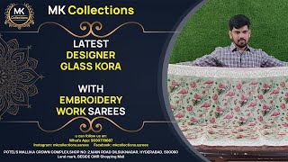 Latest designer glass kora with embroidery work sarees #mkcollections #reseller #retail screenshot 5