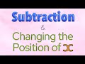 Algebra Basics: Subtraction and Variable Positioning