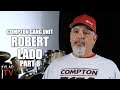 Robert Ladd on &quot;10 Days of Hell&quot; in Compton After 2Pac&#39;s Murder, 3 Killed &amp; 11 Shot (Part 8)