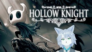 【HOLLOW KNIGHT】ムシたちの亡国 #18【Vtuber/真咬ハチ】