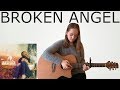 Broken Angel - Arash ft. Helena - Fingerstyle Guitar Cover