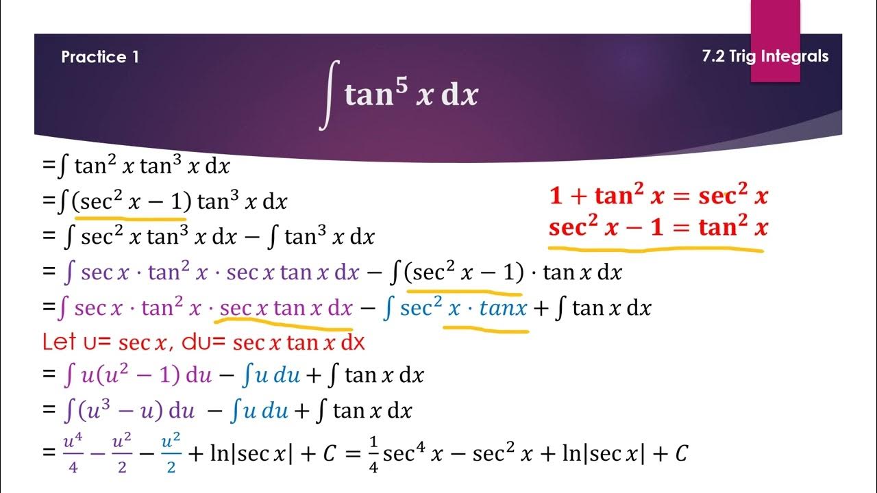 7.2 Trig Integralextra practice Cal 2 ∫𝐭𝐚𝐧^𝟓⁡𝒙 ⅆ𝒙, ∫(𝝅/𝟔)^(𝝅/𝟐)𝒄𝒐𝒕