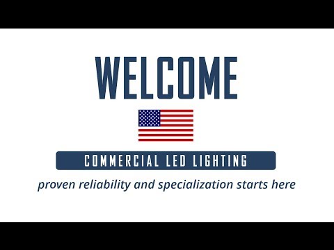 Independence LED Lighting Made in USA with 10 Year Warranty - Buy American Act BAA LED - 2018