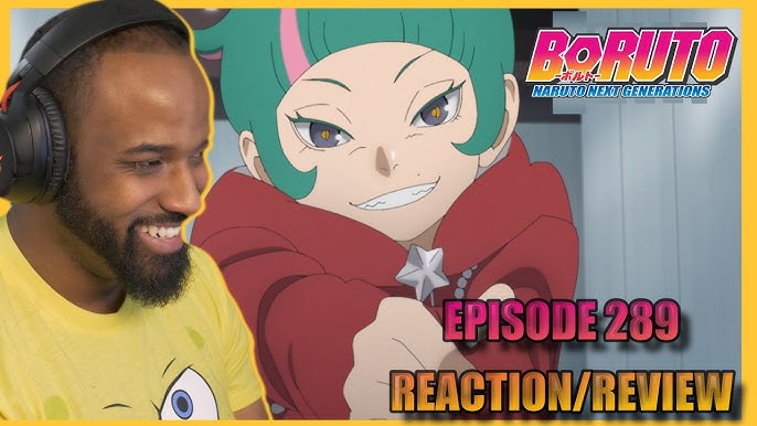 Boruto: Naruto Next Generation episode 288 reaction 