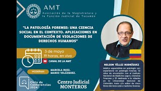 La patología forense:ciencia social en el contexto. Aplic. en documentación de violaciones de dd hh