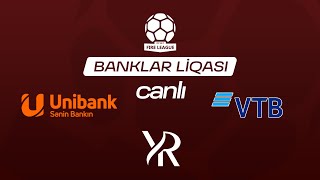 Tur-2 Unibank Vs Vtb Bank Fire League - Banklar