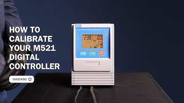 How to Calibrate Your M521 Digital Controller