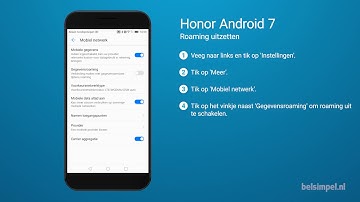 Tips & Tricks - Honor smartphone: Roaming uitschakelen (Android 7)
