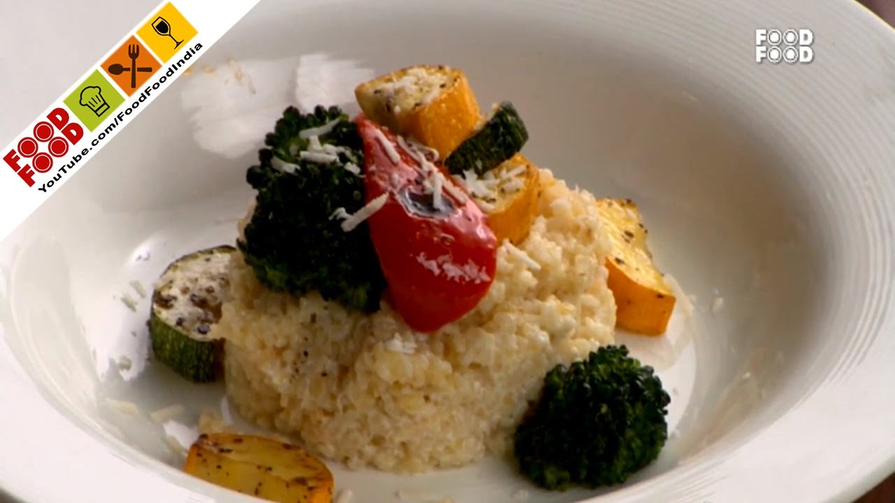 Bulgur And Roasted Vegetable Risotto - Style Chef | FoodFood