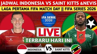  Indosiar Heres The Latest Schedule For The Indonesian National Team Vs Saint Kitt