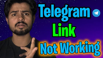 Telegram Link Not Working Fix 2022
