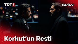 Korkut, Teşkilata Rest Çekiyor Teşkilat 158. Bölüm
