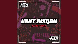 Download Lagu Imut Aisyah