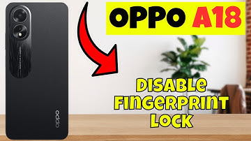 Disable fingerprint lock OPPO A18 || How to turn off fingerprint option | Use fingerprint option