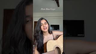 Hasi Ban Gaye ( female version cover song ) Hamari adhuri kahani movie song #hasibangaye #shorts