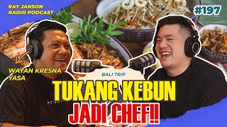 #197 TUKANG KEBUN JADI CHEF !! With CHEF WAYAN | RAY JANSON RADIO TRIP BALI screenshot 4