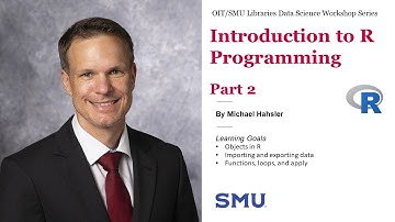 Introduction to R Programming - Part 2