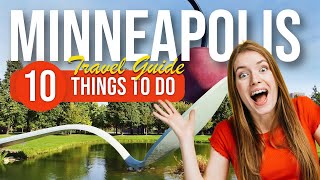 TOP 10 Things to do in Minneapolis, Minnesota 2023!