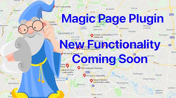 Magic Page Plugin New Location Search Functionality Coming Soon MPP 6.5 September 2021