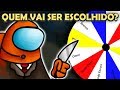 FUI ESCOLHIDO na ROLETA DA SORTE, IMPOSTOR ME MATOU? - AMONG US