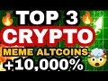 Top 3 Crypto to buy now?🔥 Top 3 Altcoins to buy now🚀Top 3 Meme cryptos to buy now #Crypto #altcoins