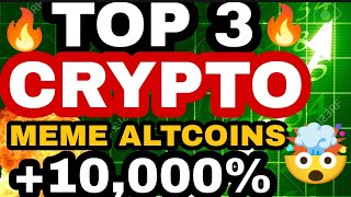 Top 3 Crypto to buy now?🔥 Top 3 Altcoins to buy now🚀Top 3 Meme cryptos to buy now #Crypto #altcoins