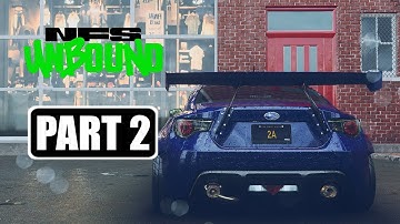 Need For Speed: Unbound - Gameplay Walkthrough Part 2 No Commentary