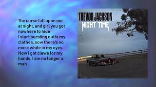 Trevor Jackson - Night Time (Lyrics)