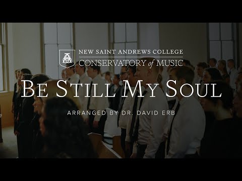 Be Still My Soul | NSA Concert Choir