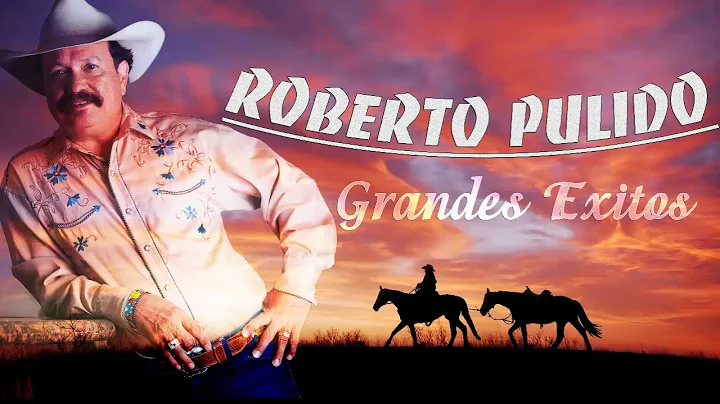 Roberto Pulido Grandes Exitos Mix- Antologa Mejore...