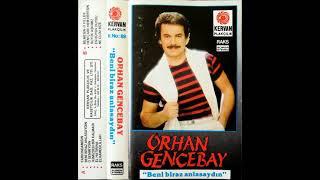 Orhan Gencebay - El Hatırına (Orijinal Kaset Kayıt)