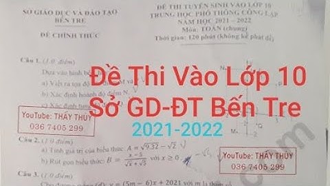 Đề tuyển sinh lớp 10 môn toán 2007-2008 bến tre năm 2024