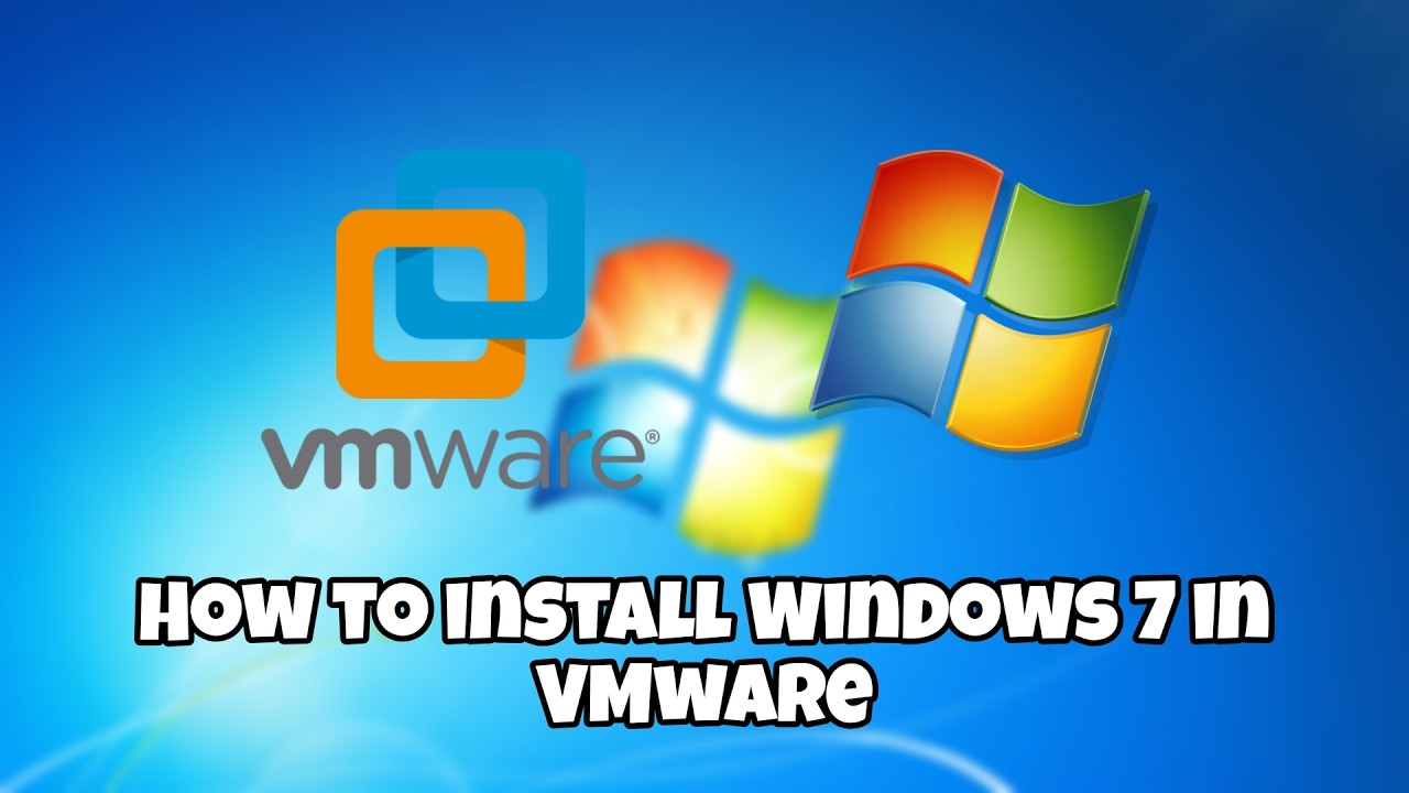 How to install Windows 7 in VMware - YouTube