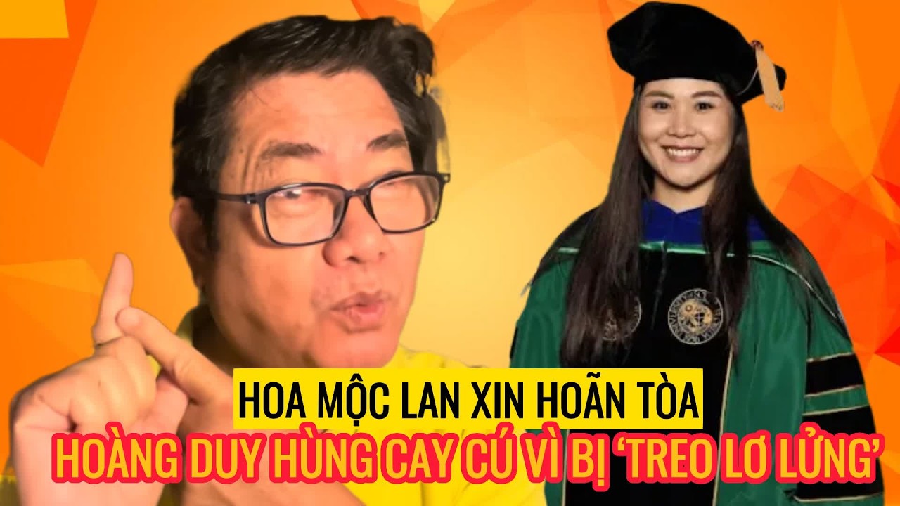 Hoa Mộc Lan xin hoãn tòa, Hoàng Duy Hùng cay cú vì bị ‘treo lơ lửng’