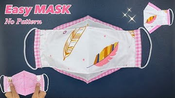 NEW Style !! Easy FACE MASK Sewing Tutorial | Diy 3D Face Mask 3 Layers NO FOG ON GLASSES