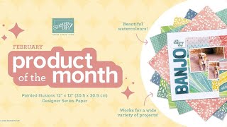 February 2026 Product of the Month - Painted Illusions 12x12 DSP