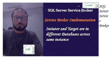Service Broker Application where Initiator and Target services are in different databases .