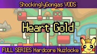 Full Series HC Nuzlocke | PKMN Heart Gold HC Nuzlocke (FULL VOD 1)