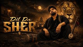 Dil Da Sher | Punjabi Love Anthem | Official Ai Music Video screenshot 3