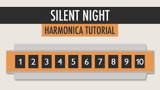 How to play Silent Night on the Harmonica - Easy Tutorial