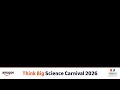 AMAZON THINK BIG SCIENCE CARNIVAL 2026