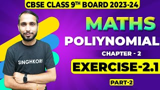 Class 9th Maths 2023-24 | Polynomial | Exercise - 2.1 | Chapter - 2 | CBSE 2023-24
