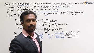 problem 2 on Full Load Torque and Maximum Torque- Three Phase Induction Motor- Electrical Machines 3