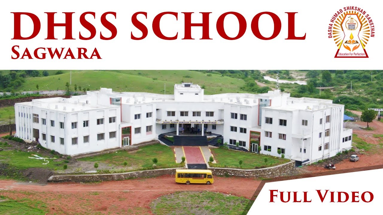 DHSS School | Sagwara | Dasha Humad Sikshan Sansthan | Advertisement ...
